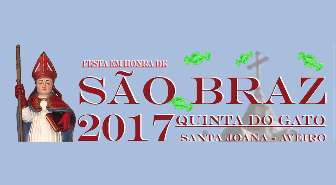 Festa em Honra de São Bráz 2017
